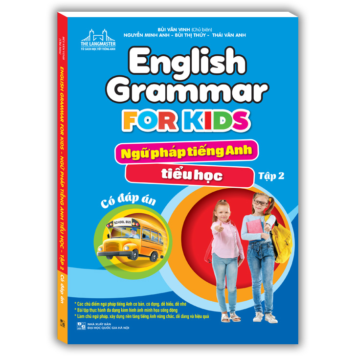 English Grammar For Kids - Ngữ Pháp Tiếng Anh Tiểu Học - Tập 2 (Có Đáp Án)