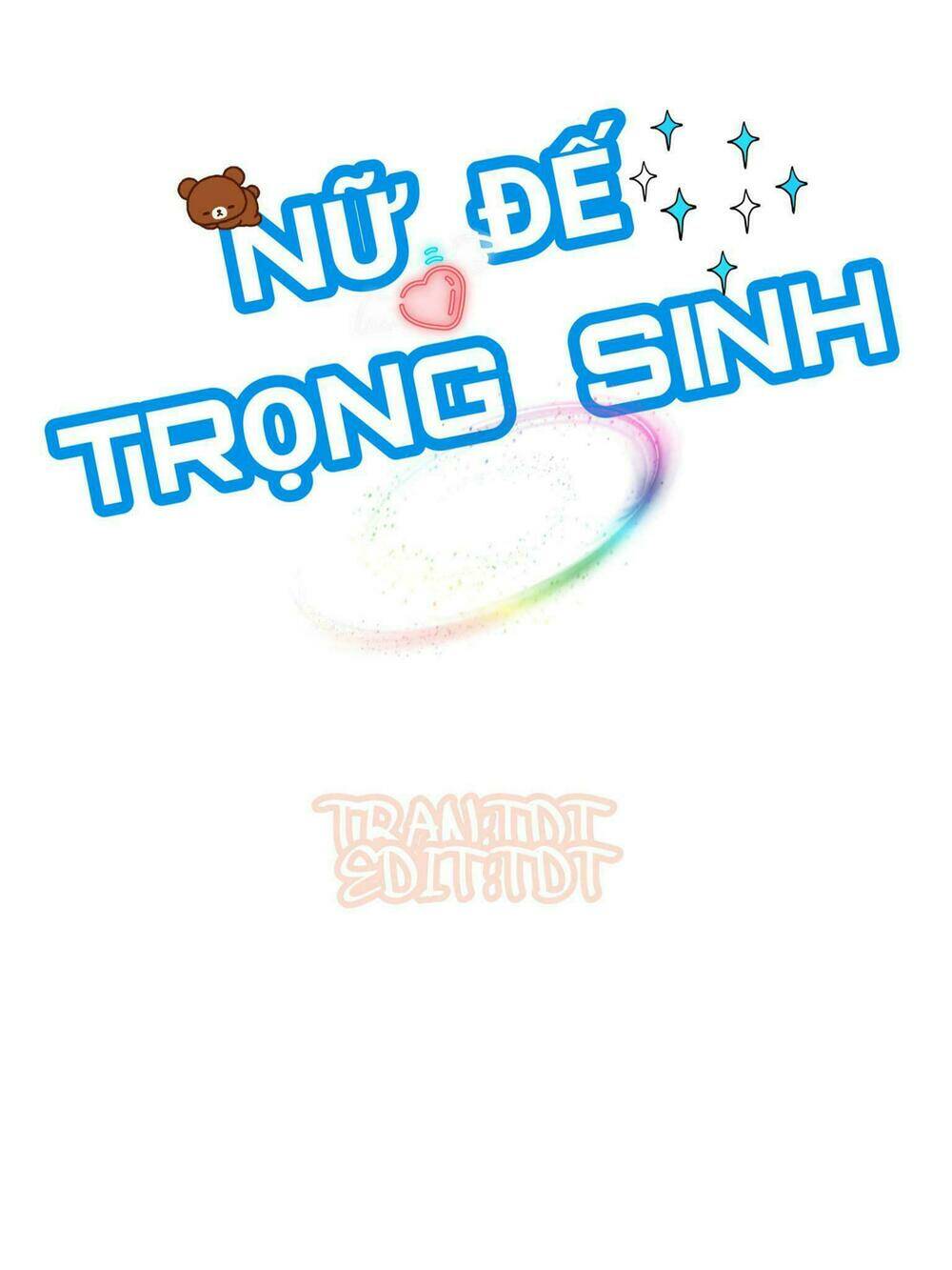nữ đế trọng sinh chapter 7.1 2