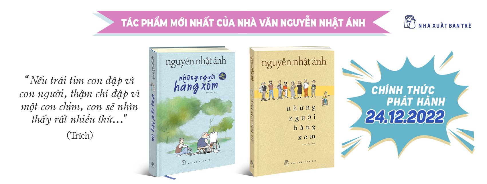 Những người hàng xóm - Nguyễn Nhật Ánh (Đặt trước - Ngày giao hàng dự kiến 24/12/2022)