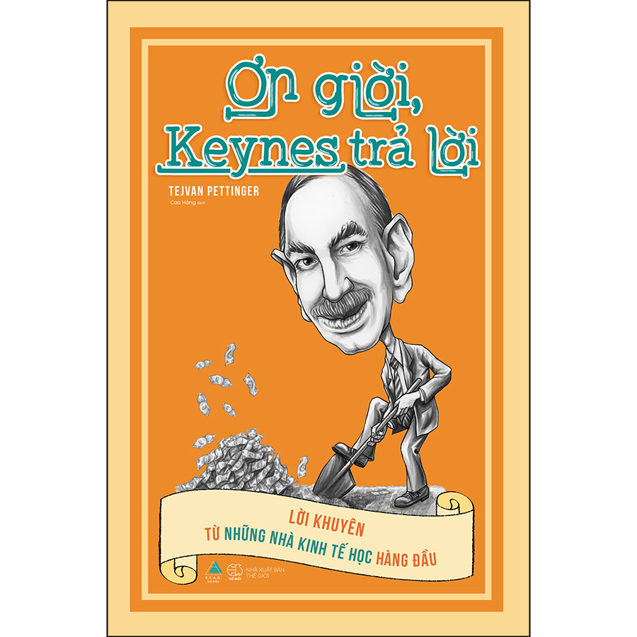 Ơn Giời, Keynes Trả Lời