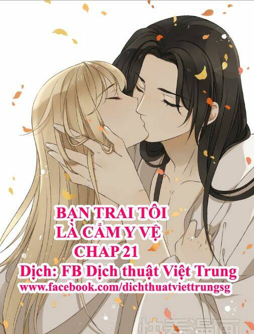 Bạn Trai Tôi Là Cẩm Y Vệ Chapter 21 - Trang 0