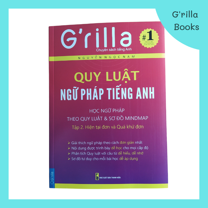 Sách - Quy Luật Ngữ Pháp Tiếng Anh Tập 2. Thì Hiện Tại Đơn &amp; Quá Khứ Đơn