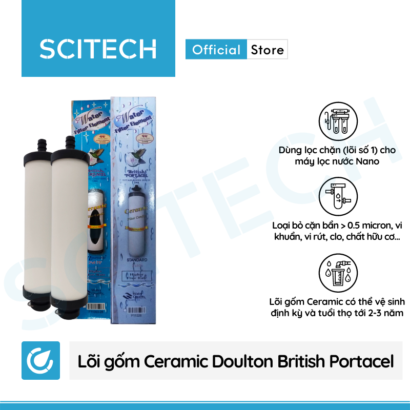 Lõi Gốm Ceramic Doulton British Portacel 7.5 inch by Scitech - Lõi số 1 máy lọc nước Nano Aquastar và máy lọc nước Nano/RO (Dùng thay thế lõi PP) - Hàng chính hãng