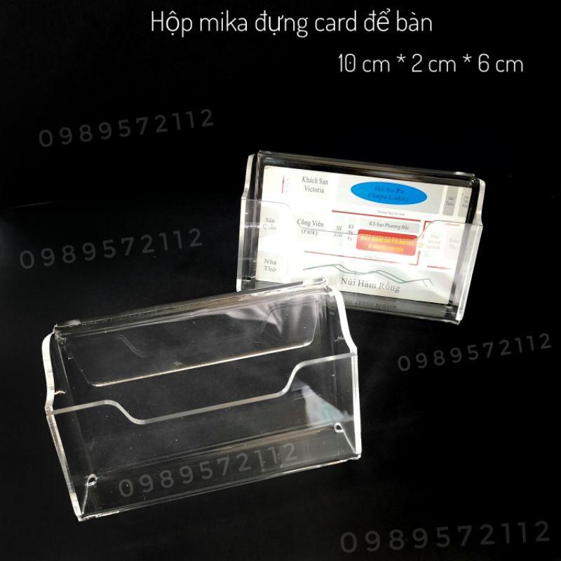 Hộp đựng card visit mika dày 2mm.để bàn làm việc