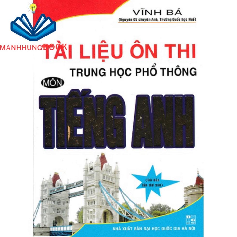 SÁCH - tài liệu ôn thi thpt quốc gia môn tiếng anh (vĩnh bá)