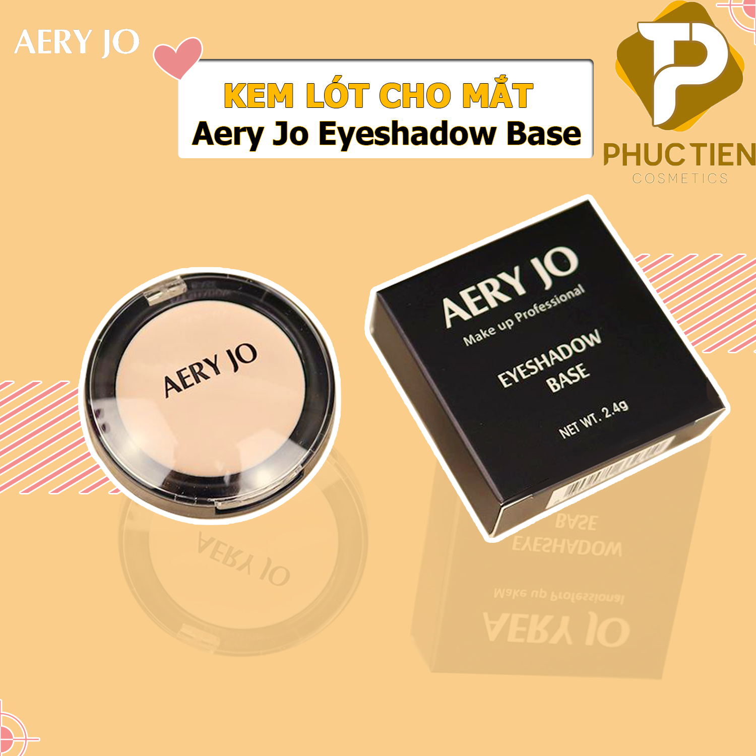 Kem Lót Mắt AERY JO EYESHADOW BASE