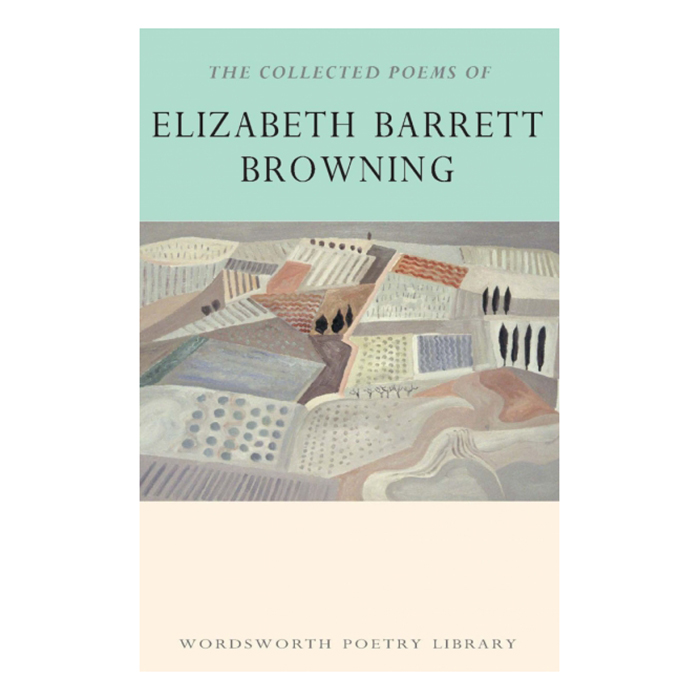 The Collected Poems of Elizabeth Barrett Browning