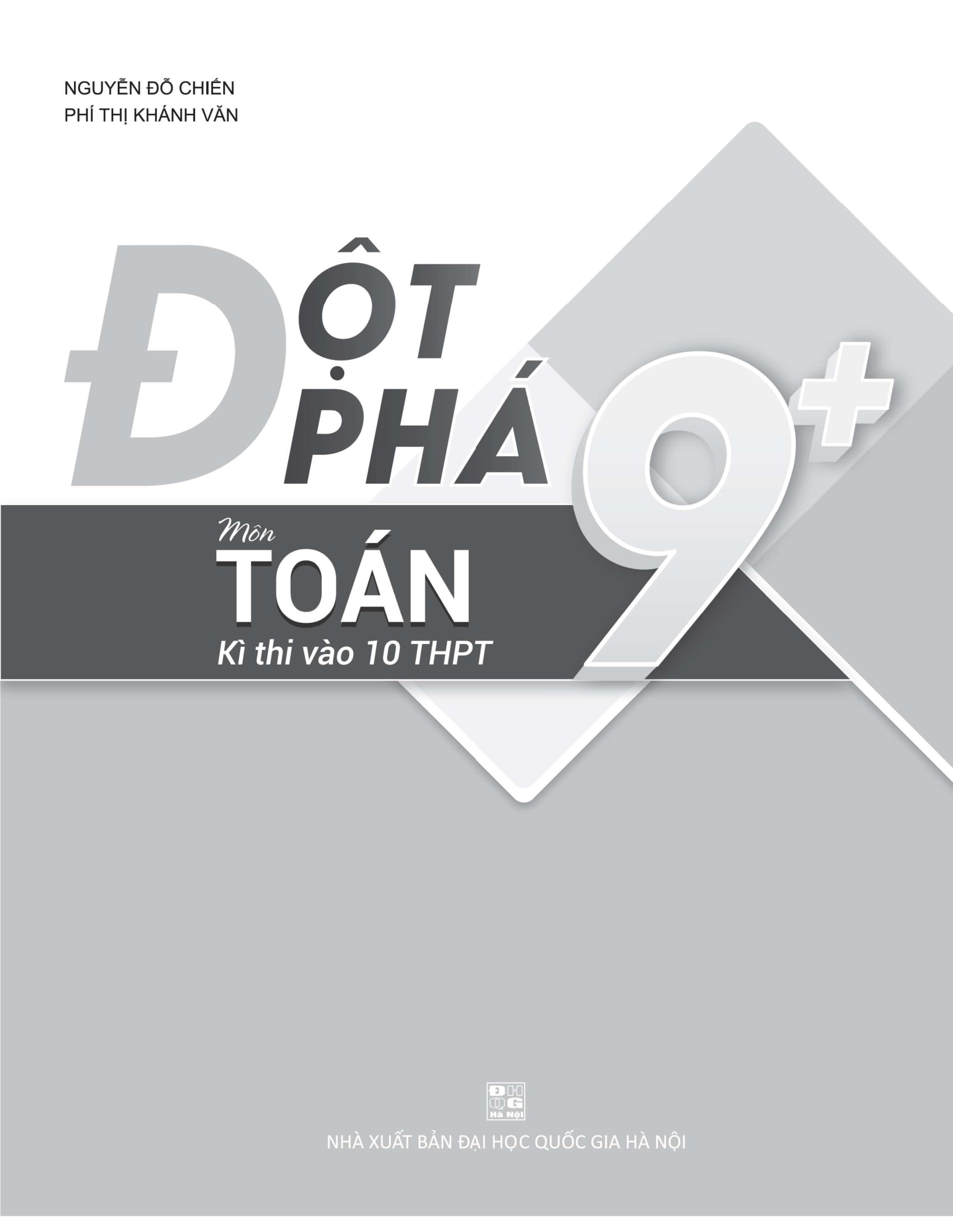 Combo Đột phá 9+ môn Toán - Ngữ văn - Tiếng anh thi vào 10 THPT (Phiên bản Classic)