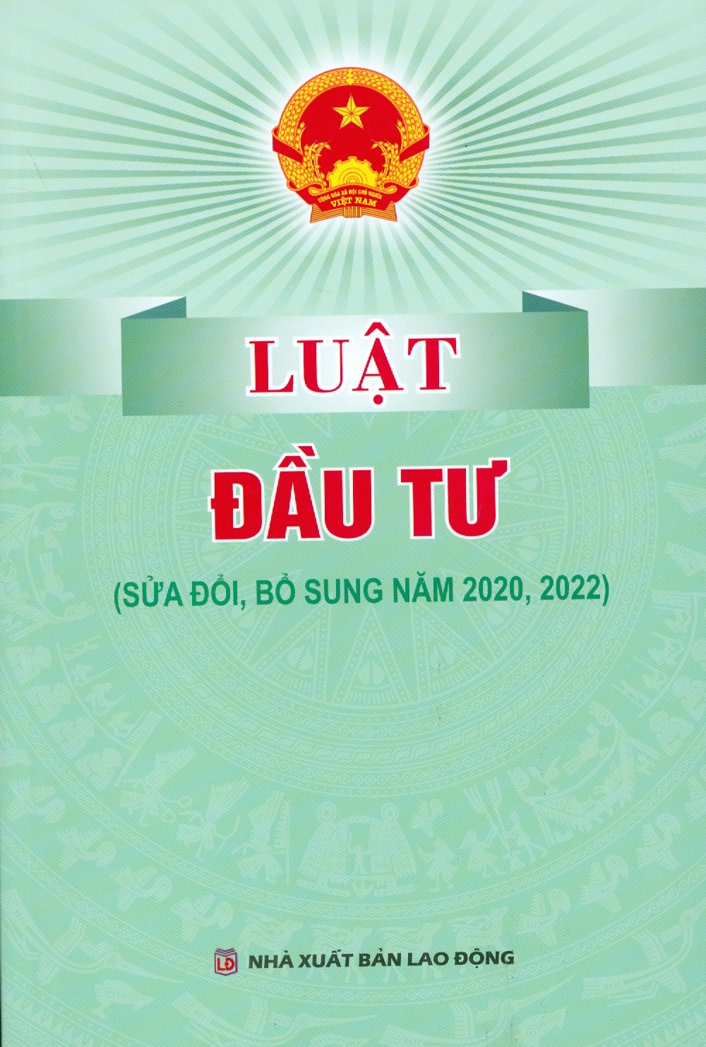 Luật Đầu Tư (Sửa đổi, bổ sung năm 2020, 2022)