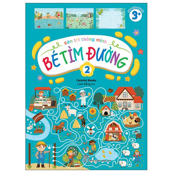 Sách - Rèn Trí Thông Minh - Bé Tìm Đường - Tập 2