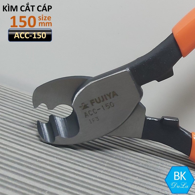 Kìm cắt dây cáp 6&quot;/150mm Fujiya ACC-150  GENUINE -công nghệ Nhật Bản