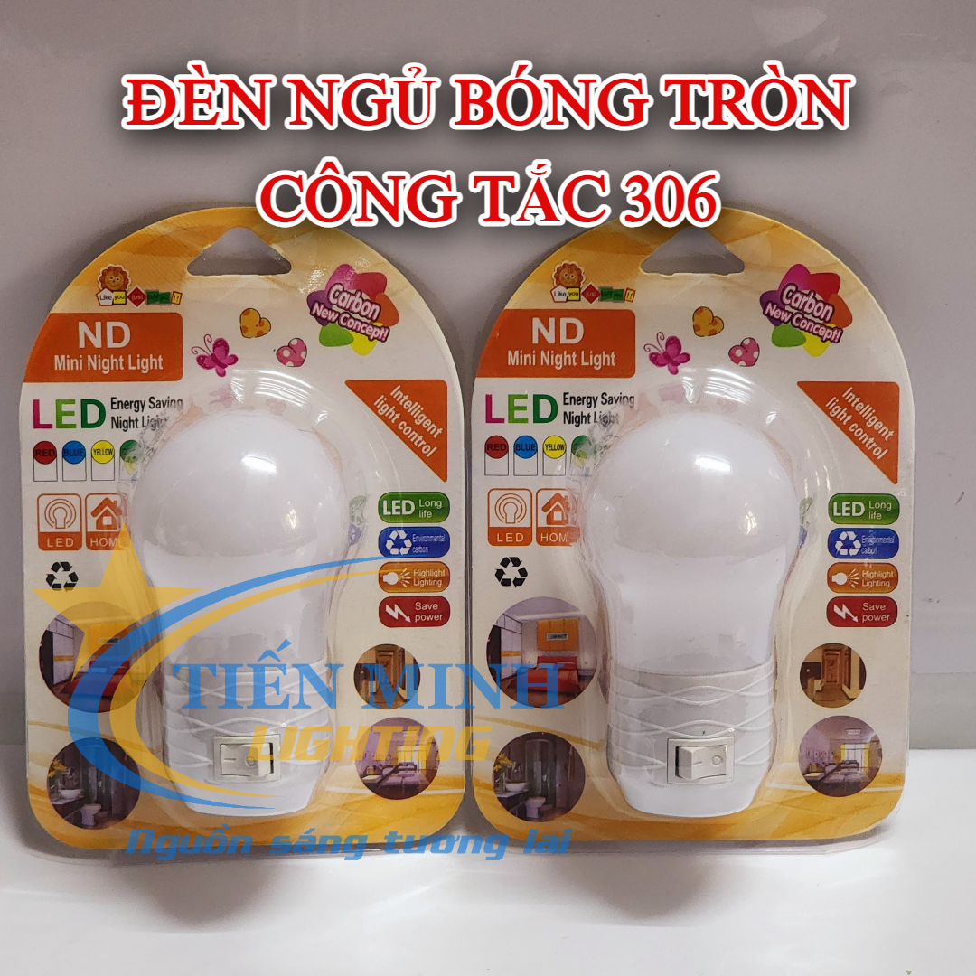 Đèn ngủ bóng tròn 306 (Công tắc), nhựa ABS bền, chất lượng, ánh sáng dịu nhẹ