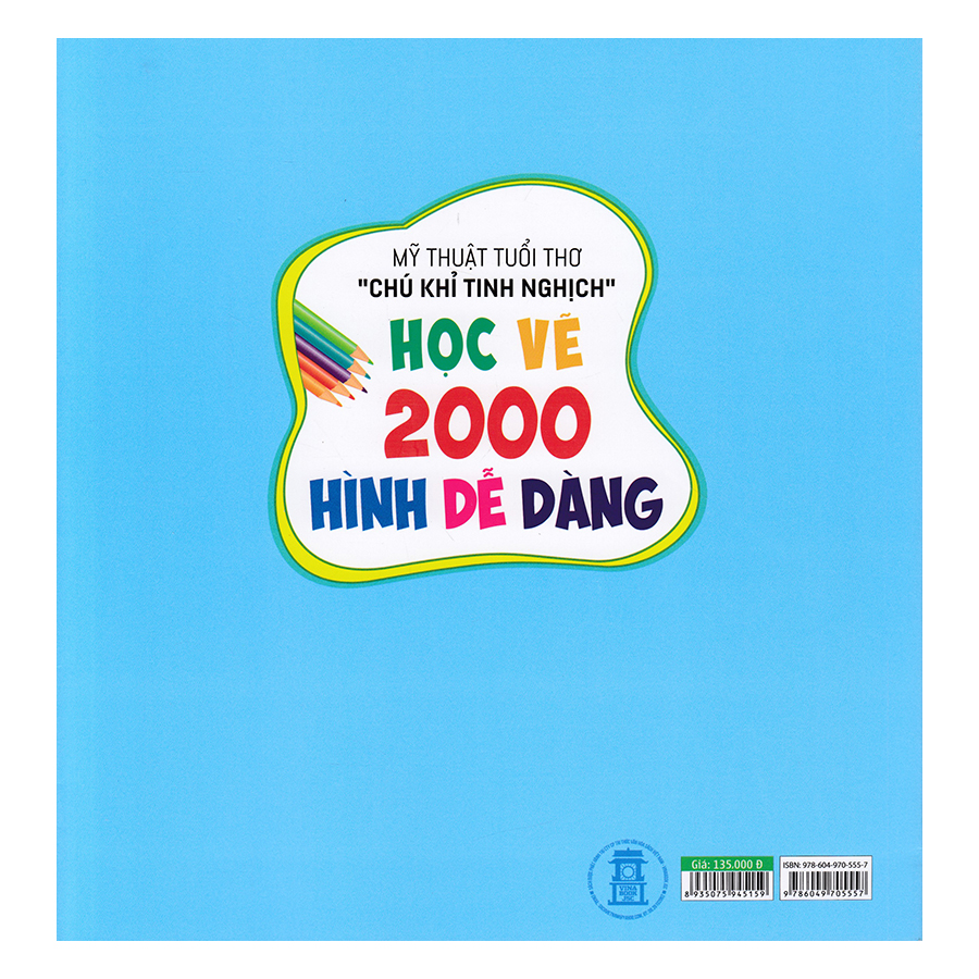 Mỹ Thuật Tuổi Thơ "Chú Khỉ Tinh Nghịch" - Học Vẽ 2000 Hình Dễ Dàng