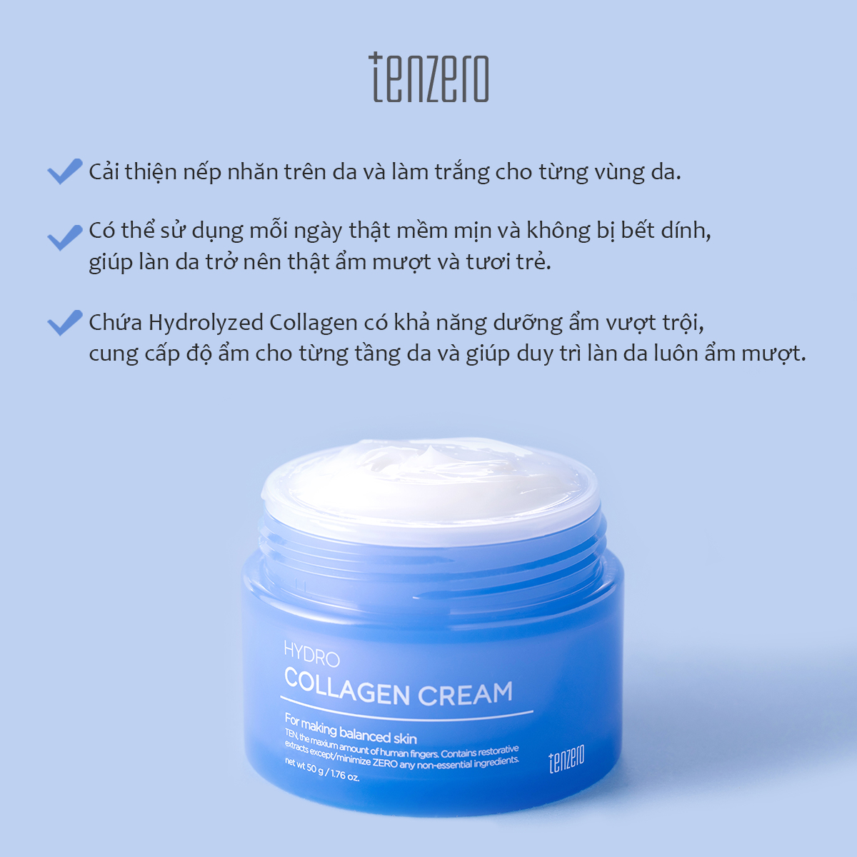 Kem Dưỡng Cấp Ẩm, Làm Dịu Da, Chống Lão Hóa Tenzero Hydrolyzed Collagen Cream 50g