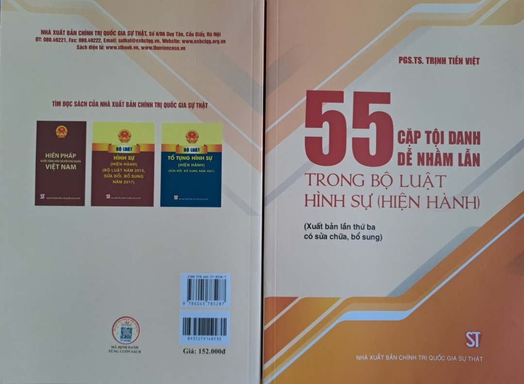 55 cặp tội danh dễ nhầm lẫn trong Bộ luật Hình sự (hiện hành) (Xuất bản lần thứ ba, có sửa chữa, bổ sung)