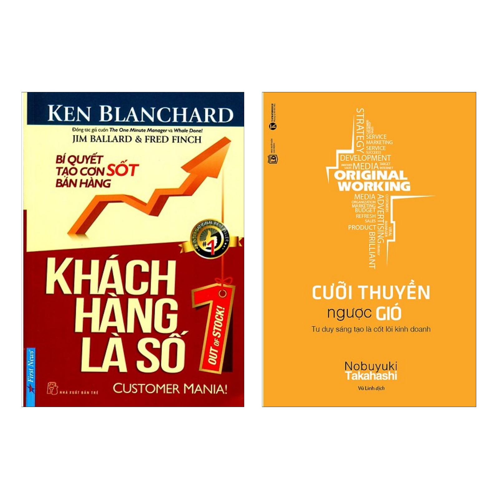 Combo Sách Kinh Tế - Marketing Bán Hàng Số Một:  Khách Hàng Là Số 1 +  Cưỡi Thuyền Ngược Gió (Tặng Bookmark Happy Life)