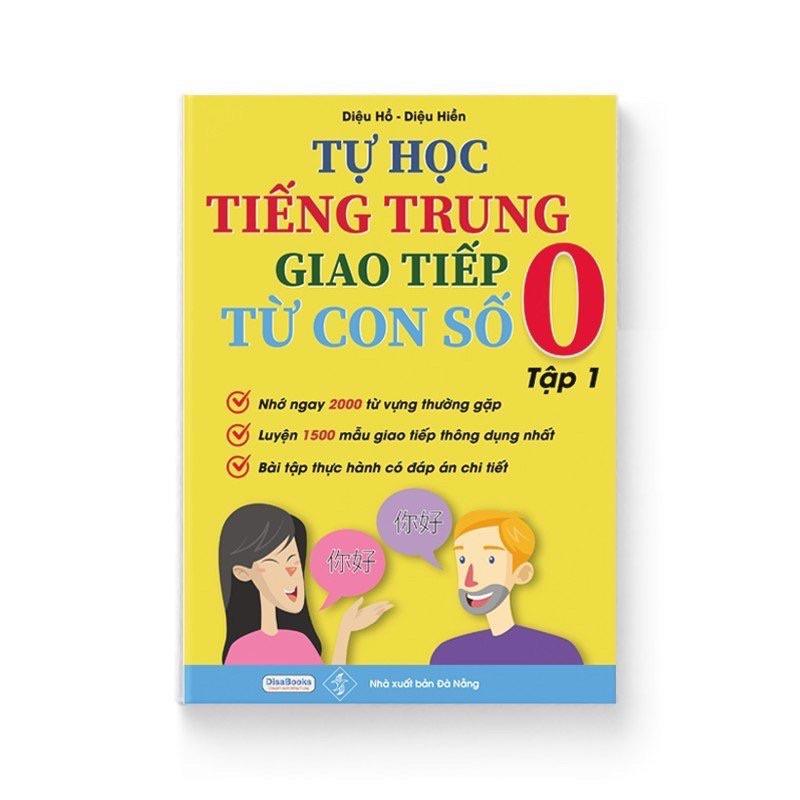 Sách - Tự Học Tiếng Trung Giao Tiếp Từ Con Số 0 Tập 1