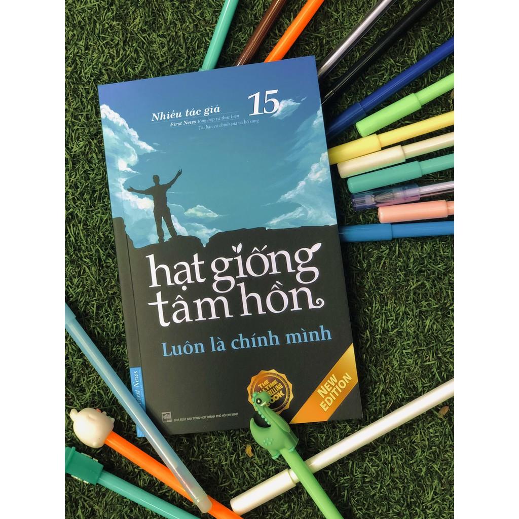 Hạt Giống Tâm Hồn 15 Luôn Là Chính Mình Bản Quyền