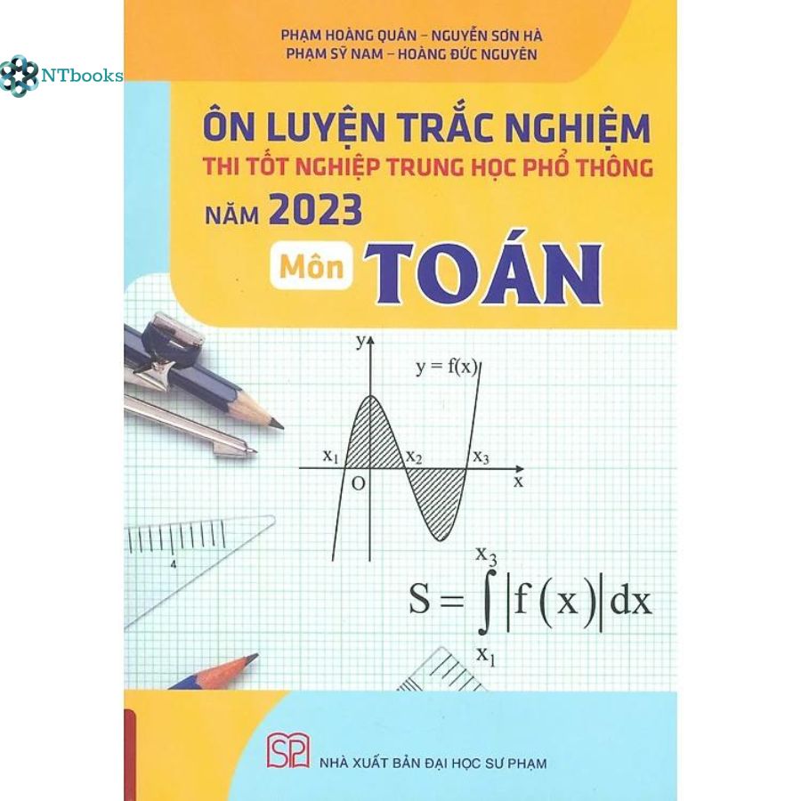 Sách Ôn luyện thi tốt nghiệp THPT năm 2023 môn Toán