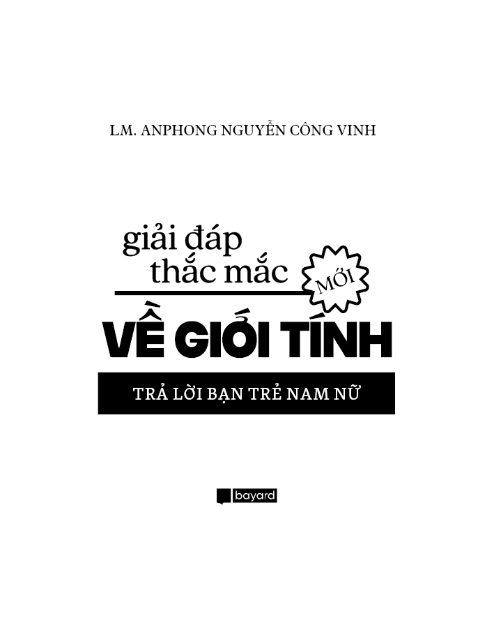 GIẢI ĐÁP THẮC MẮC GIỚI TÍNH - Trả Lời Bạn Trẻ Nam Nữ