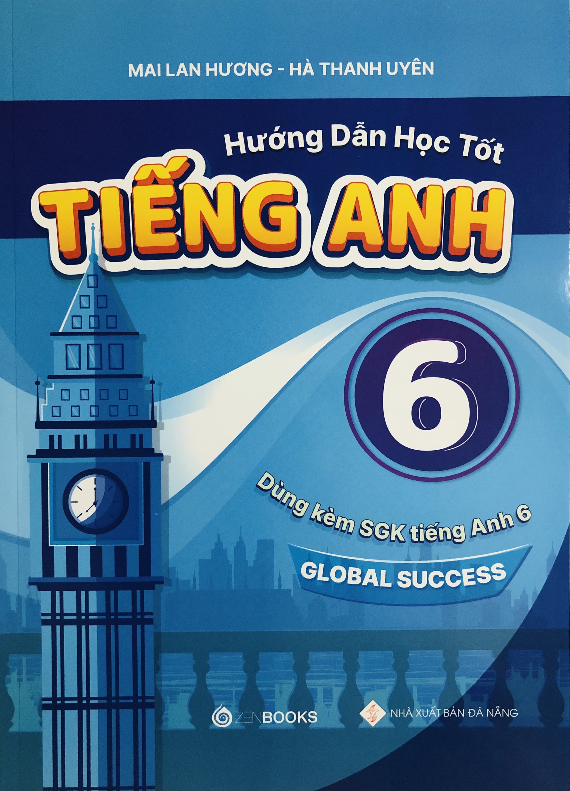Hướng Dẫn Học Tốt Tiếng Anh - Mai Lan Hương
