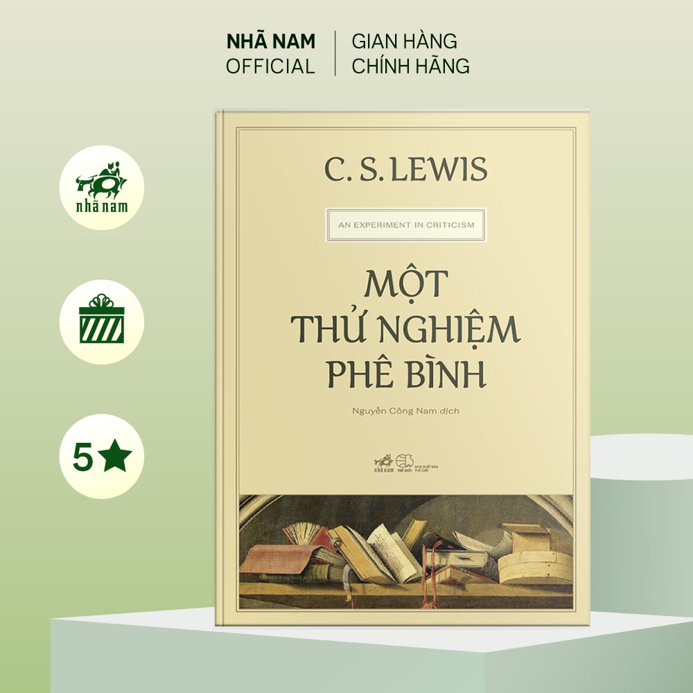 Sách - Một thử nghiệm phê bình (C.S.Lewis) (Nhã Nam Official)