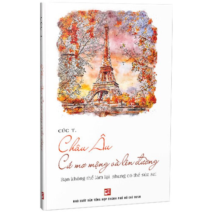 Châu Âu Cứ Mơ Mộng Và Lên Đường