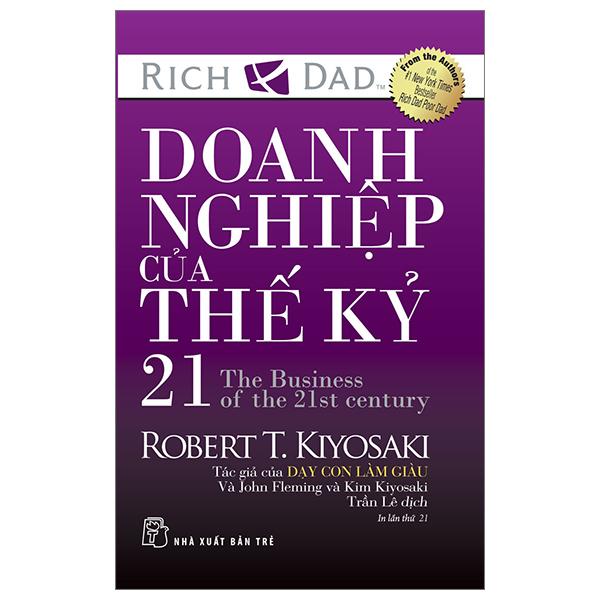Doanh Nghiệp Của Thế Kỷ 21 (Tái Bản 2024)