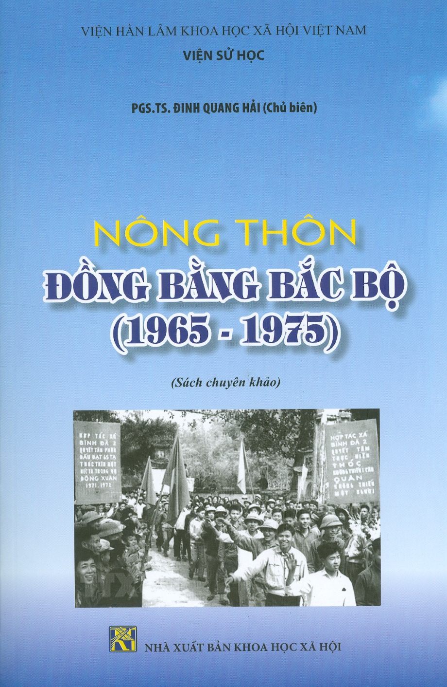 NÔNG THÔN ĐỒNG BẰNG BẮC BỘ (1965 - 1975) (Sách chuyên khảo)