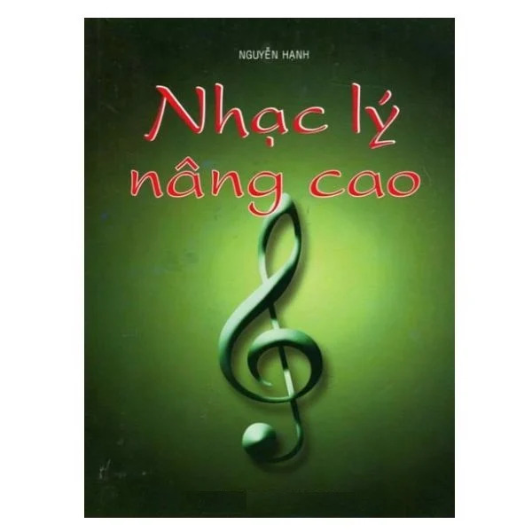 Nhạc Lý Nâng Cao - Nguyễn Hạnh