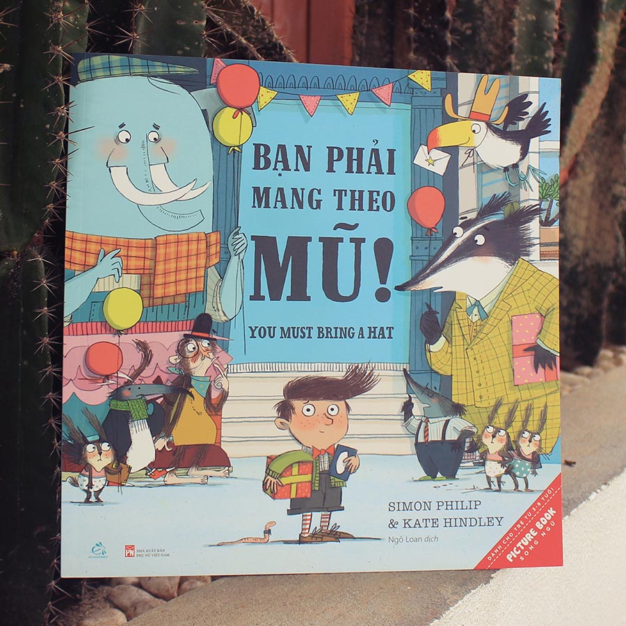 Bạn Phải Mang Theo Mũ!