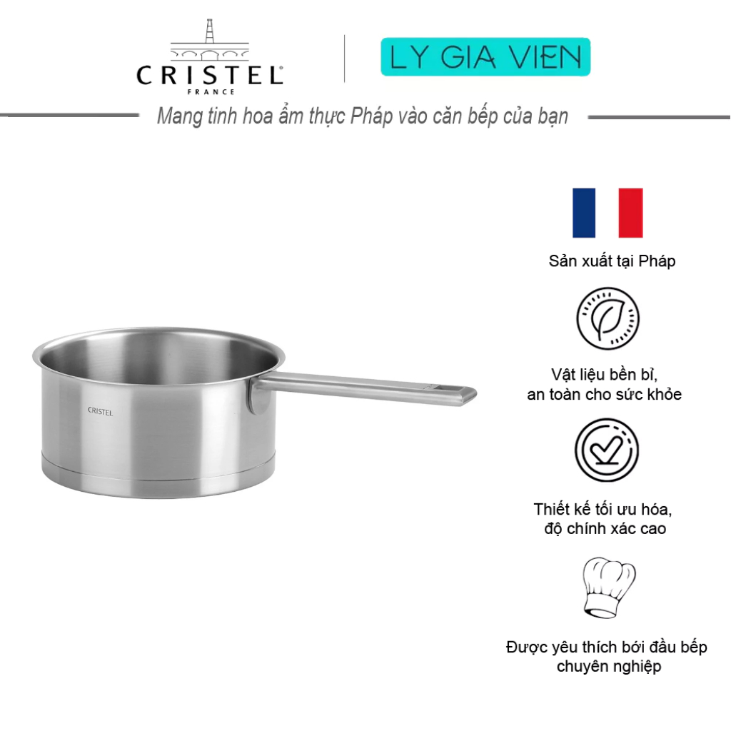 Cristel Strate Saucepan Quánh Inox Nấu Sốt Tản Nhiệt Đều, Tay Cầm Chắc Chắn