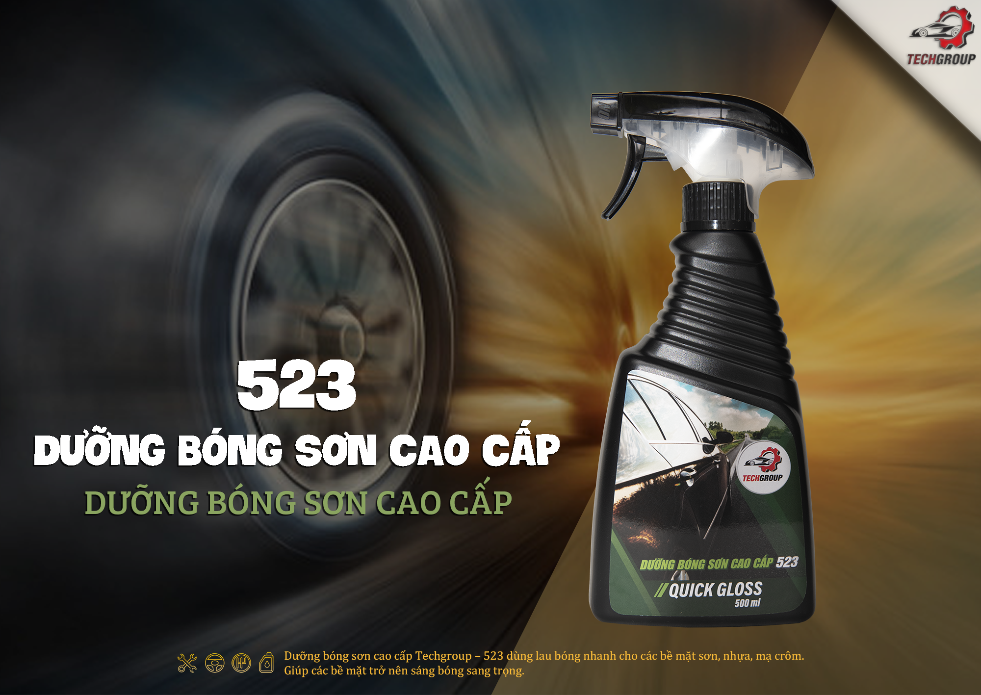 Dưỡng bóng sơn xe hơi cao cấp Techgroup – 523 (giá đã giảm 10%)