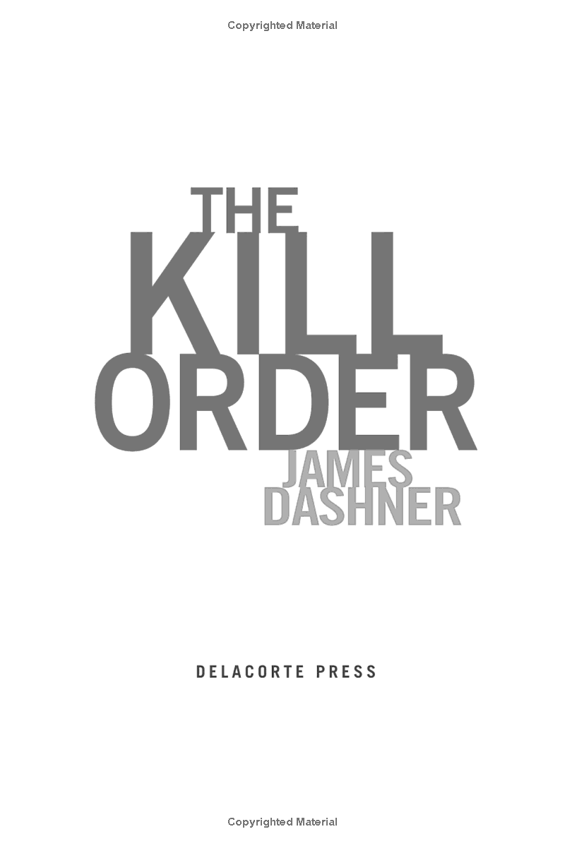 Sách Maze Runner - Prequel: The Kill Order