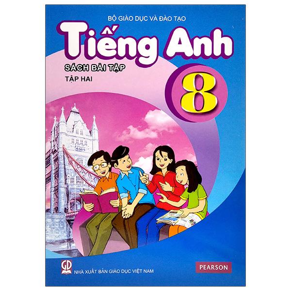 Tiếng Anh Lớp 8 - Tập 2
