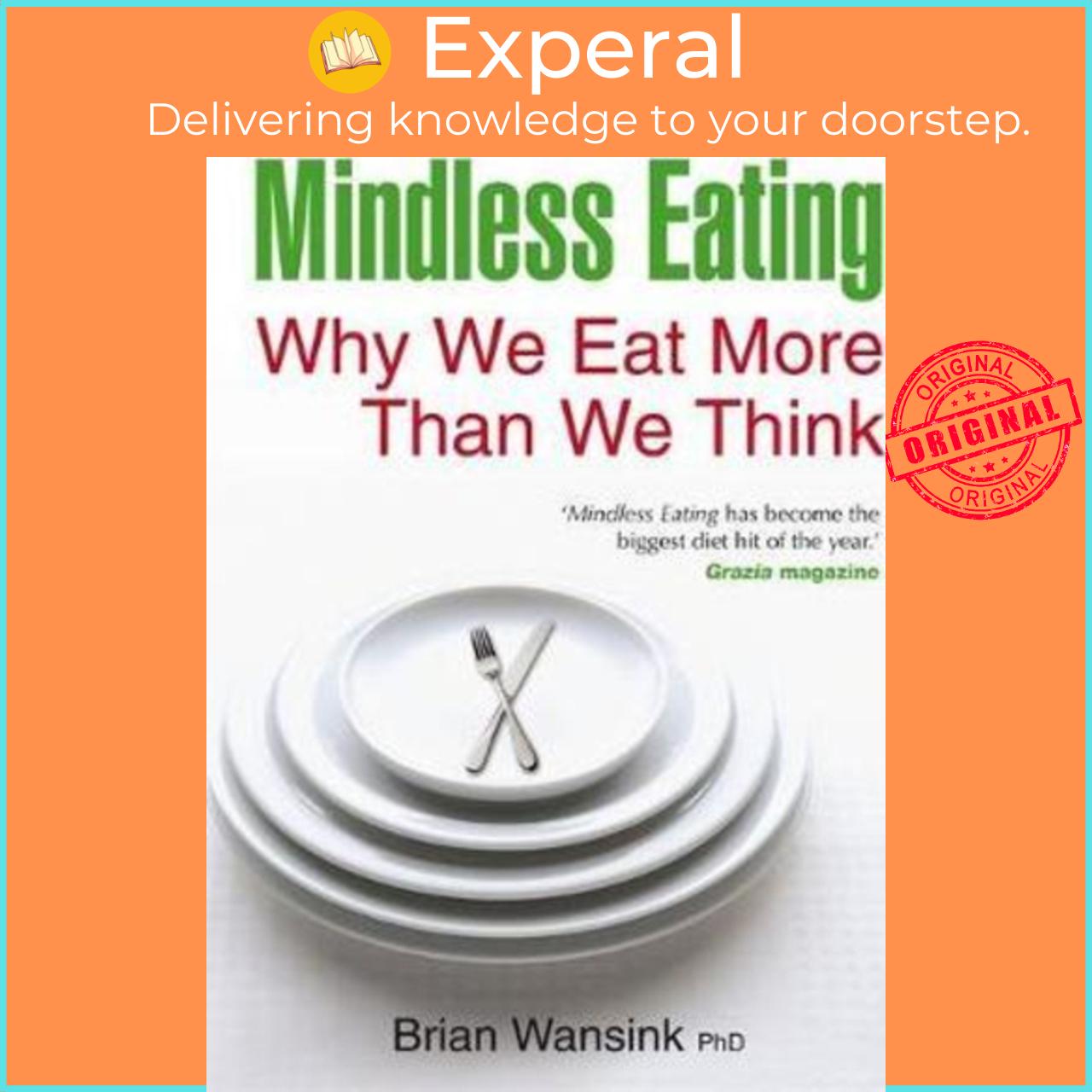 Sách - Mindless Eating by Brian Wansink