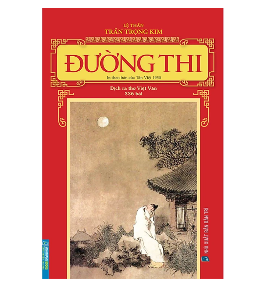 Sách - Đường Thi (In Theo Bản Của Tân Việt 1950, dịch Ra Thơ Việt Văn 336 Bài) - BOOKCITY