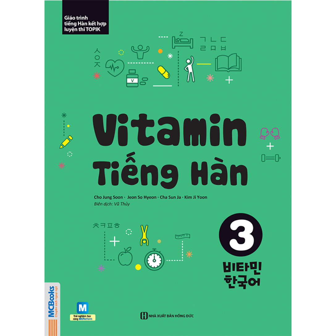 Vitamin Tiếng Hàn 3 (Học Kèm App: MCBooks Application) (Tặng Kèm Bút Hoạt Hình Cực Đẹp)