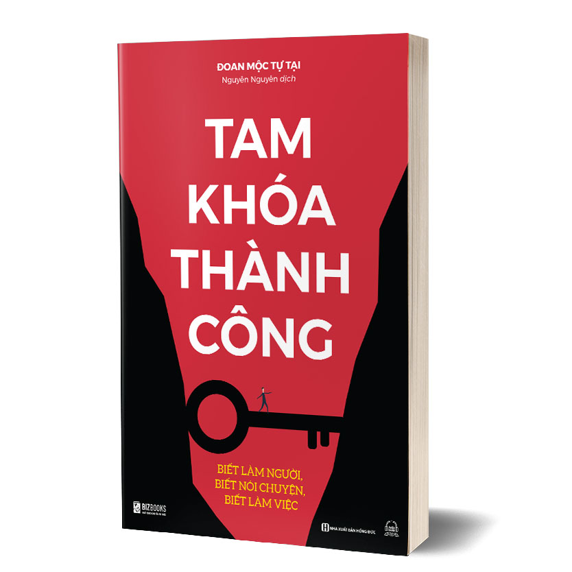 Tam khoá thành công - Biết làm người, biết nói chuyện, biết làm việc