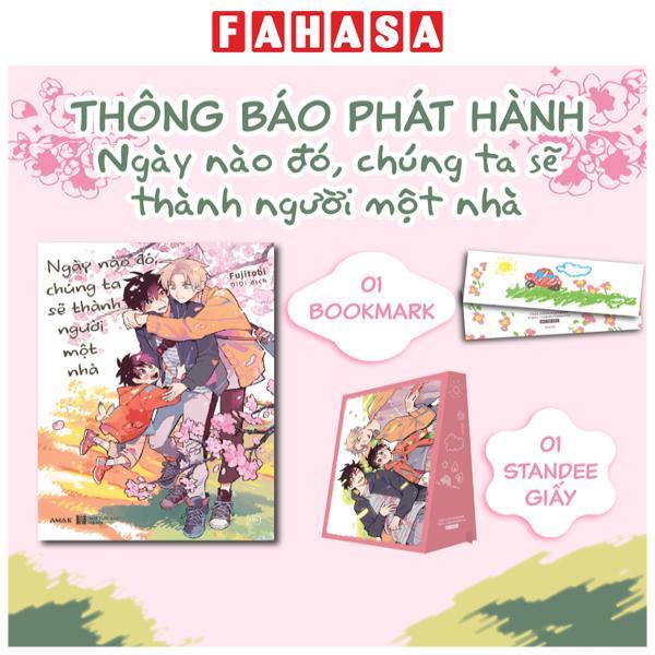 Sách - Ngày Nào Đó, Chúng Ta Sẽ Thành Người Một Nhà - Tặng Kèm Bookmark Hai Mặt + Standee Giấy