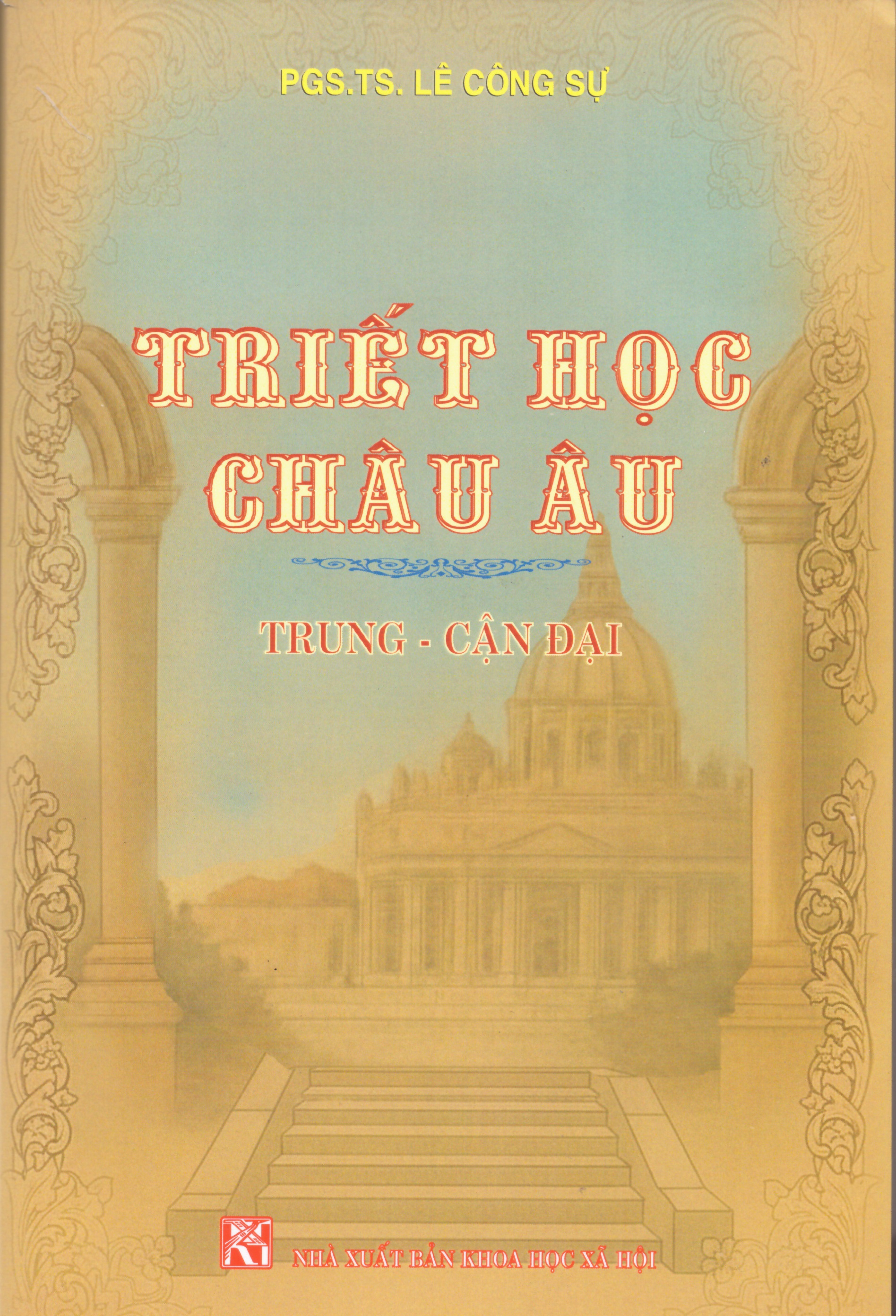 Triết học Châu Âu (Trung - Cận đại)