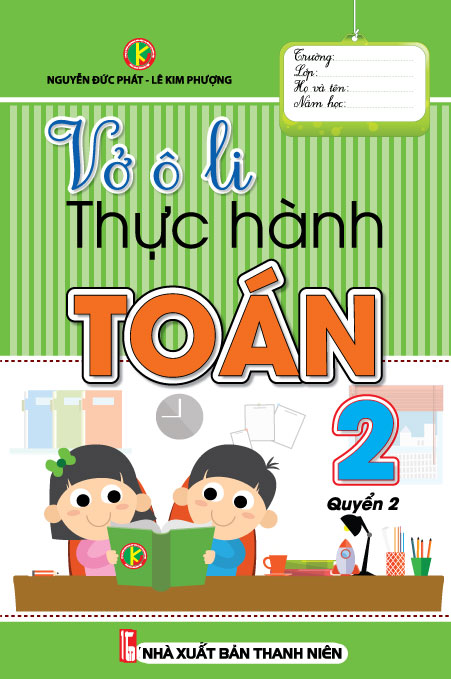 Vở Ô Li Thực Hành Toán 2 - Quyển 2