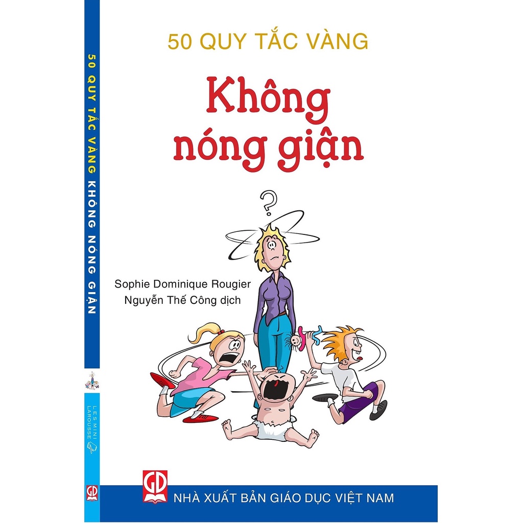 50 Quy tắc vàng - Không nóng giận