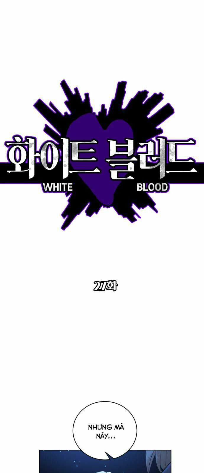Máu trắng chapter 27 1