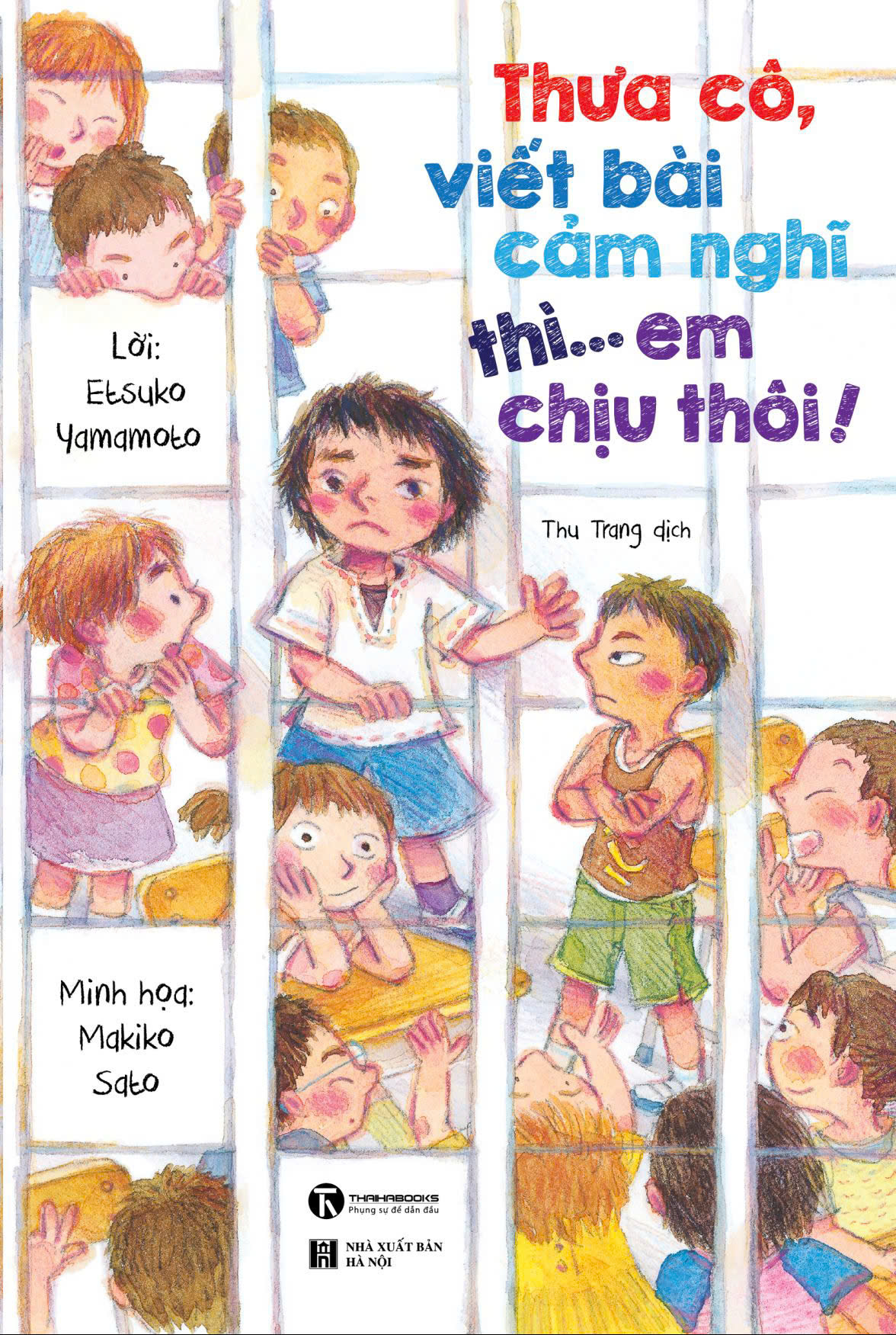 Sách Thưa cô, viết bài cảm nghĩ thì em chịu thôi