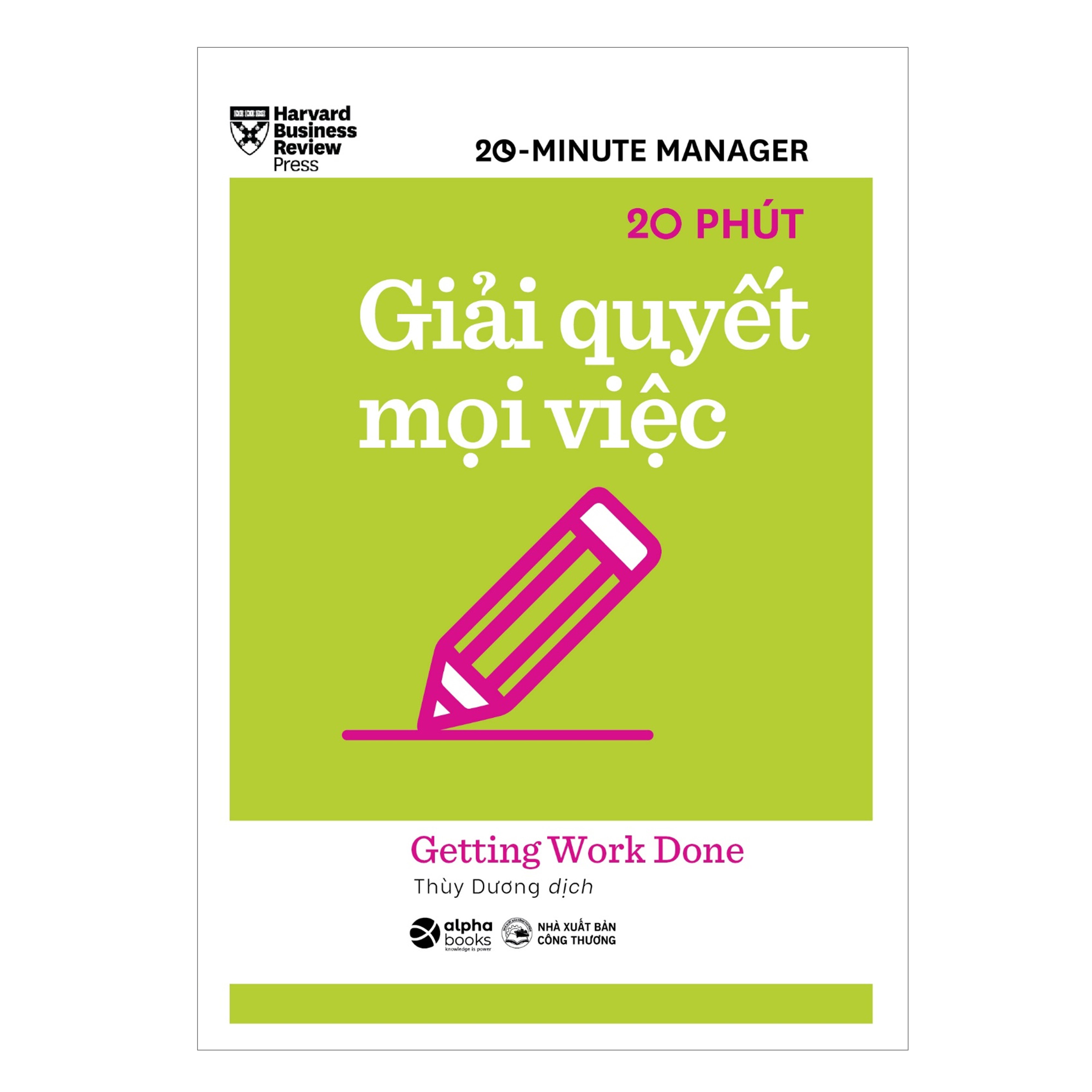 Combo Harvard Business Review: 20 Minute Manager: Làm Chủ Thời Gian + Giải Quyết Mọi Việc + Thuyết Trình Hiệu Quả + Ủy Thác Công Việc + Phản Hồi Hiệu Quả + Hội Họp Hiệu Quả + Phân Tích Tài Chính + Lập Kế Hoạch Kinh Doanh + Quản Lý Dự Án + Quản Lý Sếp