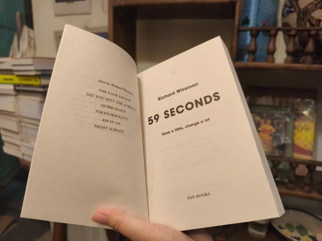 Sách - 59 Seconds: Think a Little, Change a Lot by Richard Wiseman |  Psychology / Self Help Book
