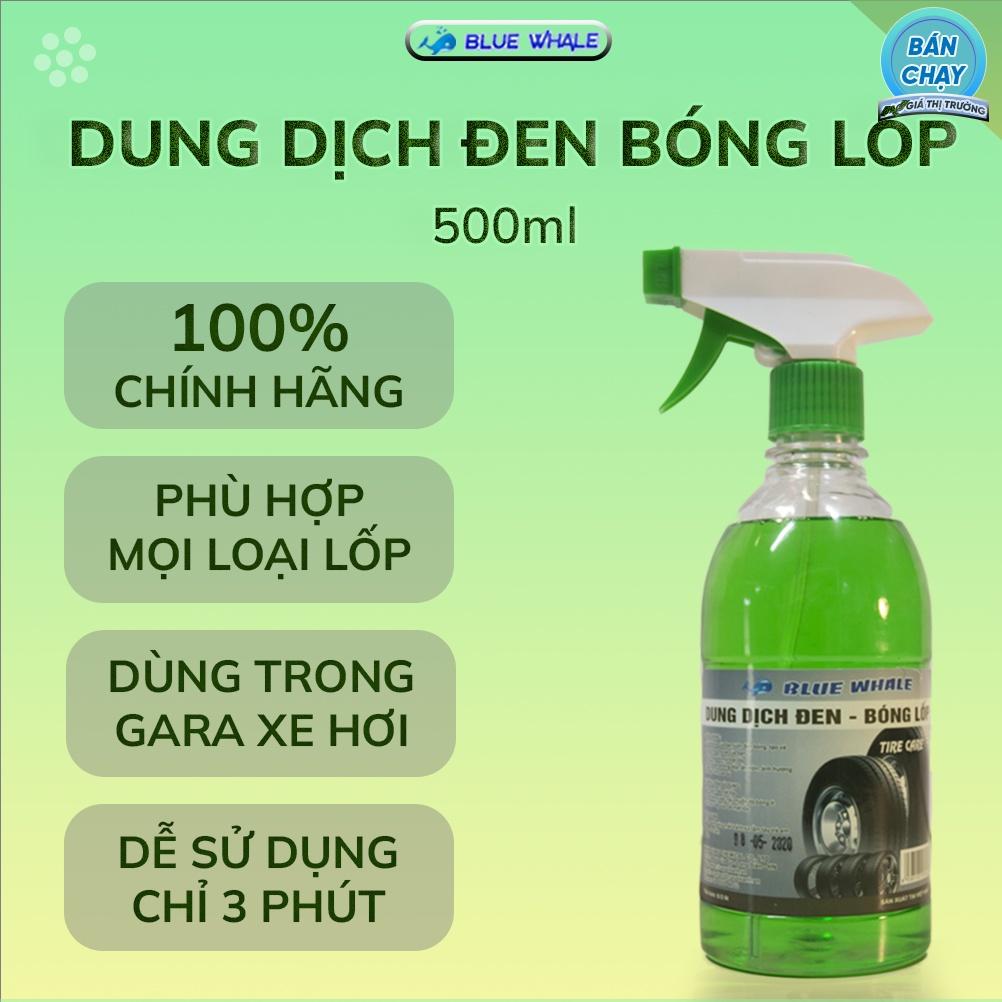 Dung dịch chăm sóc làm đen bóng lốp BlueWhale 500ml phù hợp với mọi loại lốp ô tô, xe máy, xe đạp điện