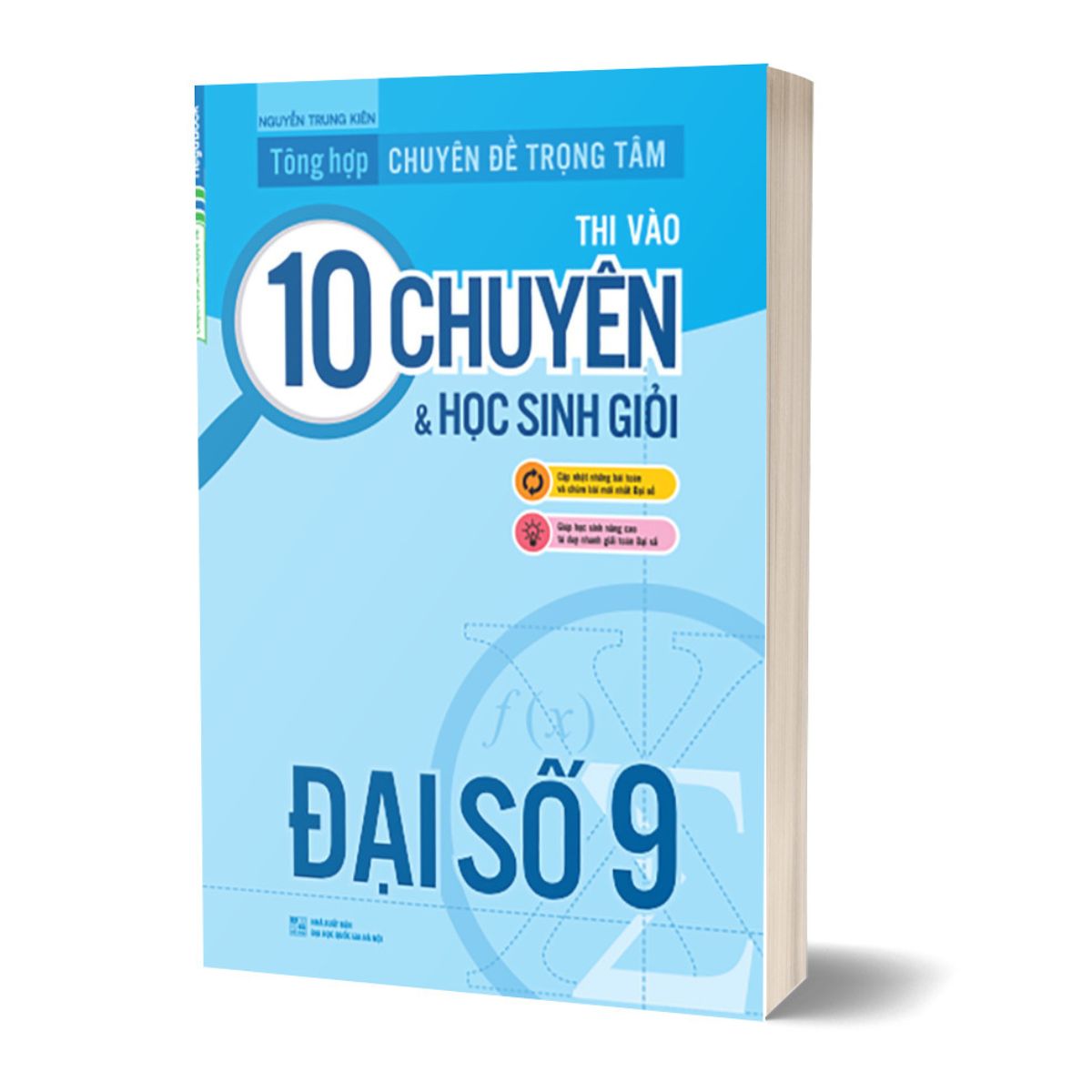 Combo Tổng Hợp Chuyên Đề Trọng Tâm Thi Vào 10 Chuyên Và Học Sinh Giỏi: Đại Số 9 Và Hình Học 9