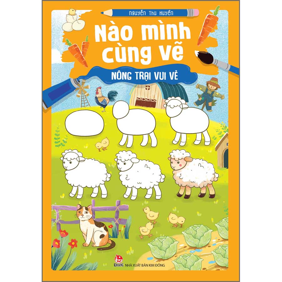 Nào Mình Cùng Vẽ - Nông Trại Vui Vẻ